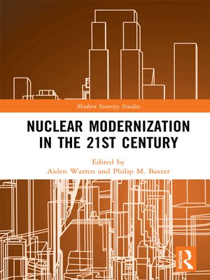 cover image of Nuclear Modernization in the 21st Century